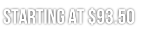 Starting at $93.50
